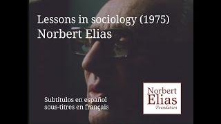 Lessons in sociology (1975) - Norbert Elias