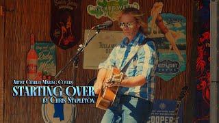 Starting Over by Chris Stapleton Country Cover Song with Artist Charles Maring