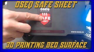 3d Printing with the OSEQ Safe Sheet Build Surface