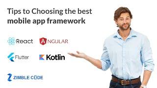 Tips to Choosing the best mobile app framework