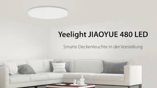 GEARBEST Ersteindruck Yeelight JIAOYUE 450/480 LED Deckenleuchte