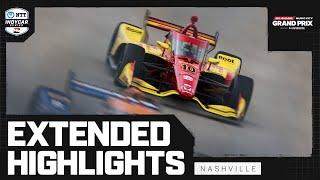 INDYCAR SERIES Official Extended Highlights | 2024 Big Machine Music City Grand Prix at Nashville