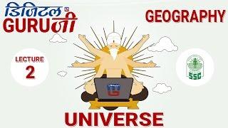 UNIVERSE | L2 | GEOGRAPHY | SSC CGL 2017 | FULL LECTURE IN HD | DIGITAL GURUJI