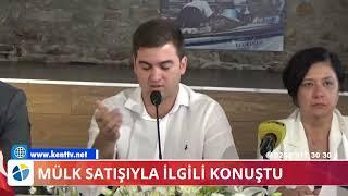 MÜLK SATIŞIYLA İLGİLİ KONUŞTU