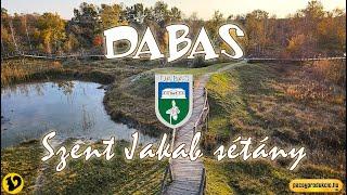  DABAS - Szent Jakab sétány (4K)