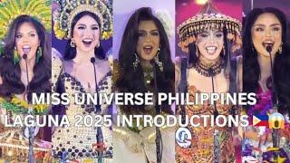 JUST IN: MISS UNIVERSE PHILIPPINES LAGUNA 2025 INTRODUCTIONS 