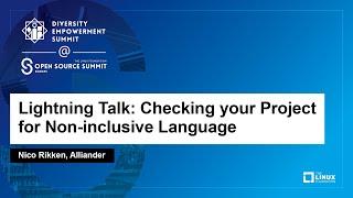 Lightning Talk: Checking Your Project for Non-inclusive Language - Nico Rikken, Alliander