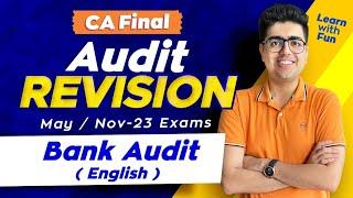 BANK AUDIT (English) | CA FINAL May/Nov-23 EXAMS | CA Shubham Keswani (AIR 8)