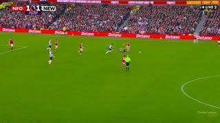 Joelinton Goal, Nottm Forest Vs Newcastle United (1-2) All Goals Analysis & Extended Highlights