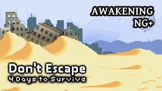 【 Don't Escape 4 Days to Survive 】 NG+ AWAKENING!
