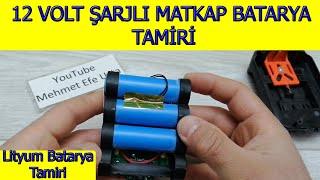 12 Volt Şarjlı Matkap Bataryası Tamiri (lityum batarya tamiri, lithium battery repair)