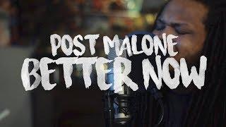 Post Malone ~ Better Now (Kid Travis Cover)