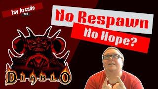 Diablo I - No Respawn Run on my Arcade (Normal)
