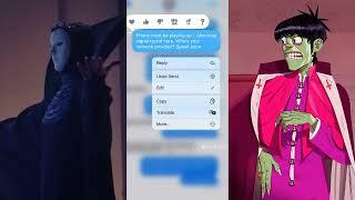 [Gorillaz] Texts Between Murdoc and Moon Flower | Rate his rizz