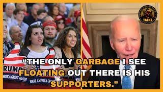 SLOPPY JOE S BRAIN MALFUNCTIONS  HE CALLS TRUMP SUPPORTERS   GARBAGE