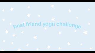 Best Friend Yoga Challenge