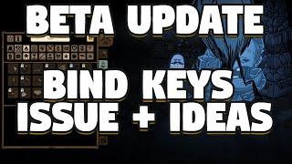 Don't Starve Together UI Update Beta Issues - Beta Update Bind Keys - UI Update Recommendations