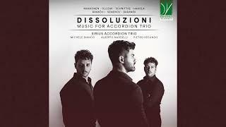 DISSOLUZIONI: Music for Accordion Trio | Sirius Accordion Trio |