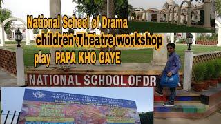 NSD National school of drama | children theatre Workshop |