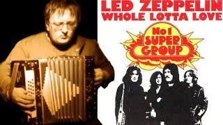 Led Zeppelin - Whole Lotta Love (Russian harmonica, Cover)