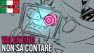 VALENTINO NON SA CONTARE - HAZBIN HOTEL (Animatic)