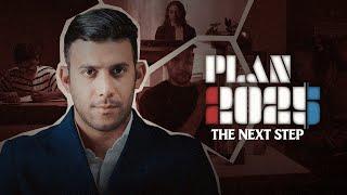 [] PLAN 2025: The Next Step -  EN VIVO