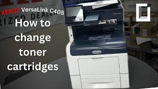 Xerox VersaLink C405 | How To Change Toner Cartridge | Onyx