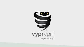 VyprVPN  - 最好的翻墙和保护隐私的全平台VPN