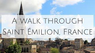 Facebook Live: A walk through the wine town of Saint Emilion, France