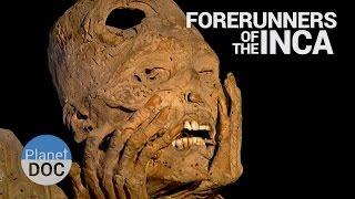 Full Documentary | Forerunners of the Inca - Planet Doc Full Documentaries