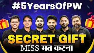Celebrating 5 Years of PW : Secret Gift Reveal!  | #5YearsOfPW