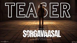 Sorgavaasal RJ Balaji Trailer | Sidharth Vishwanath | Sorgavaasal Movie Trailer | Sorgavaasal Teaser