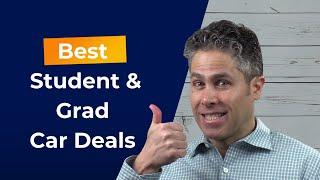 Best Student & College Graduate Car Deals (2020 Edition)