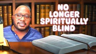 Understanding Spiritual Blindness