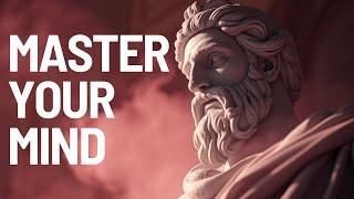 How to Master Your Mind  Lessons from Stoicism, Taoism & Zen