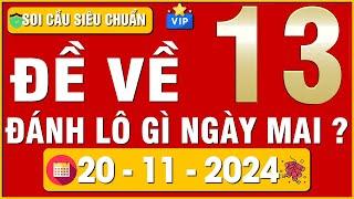 ĐỀ RA 13 ĐÁNH LÔ NÀO ĂN -SOI CẦU XSMB - BẠC NHỚ LÔ ĐỀ - SOI CẦU MIỀN BẮC - SOI CẦU SIÊU CHUẨN 8386