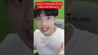 I was in a YouTube Prank video and Ruined it... #prank #prankgonewrong #karma