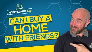 What to Think About When Buying a Home With Friends