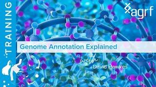 ANZ PacBio Workshop Series, Day 2: genome annotation