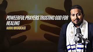 Powerful Prayers Trusting God for Healing