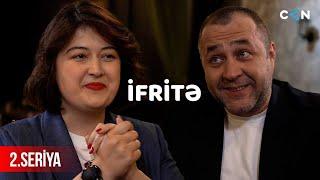 İfritə | 2-ci seriya