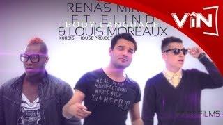 Renas Miran Ft. Alend& Louis Moreaux- Body Language(Official) - (Kurdish Music)