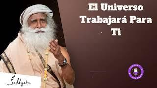 Comienza el año con estas 3 Cosas "El Universo Trabajará Para Ti -  Sadhguru en español