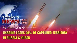 Today's News 24/11/2024: Ukraine loses 40% of captured territory in Russia’s Kursk