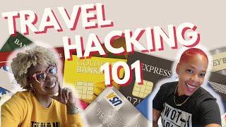 Credit Card Hacking for Beginners | Travel for Free By Credit Card Hacking | Black Women Abroad