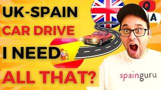 Driving from the UK to Spain: What Papers Do You Need?