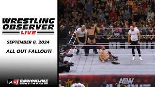 2024-09-08 Wrestling Observer Live: All Out Fallout!