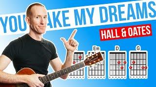 You Make My Dreams  Hall & Oates  Acoustic Guitar Lesson [with PDF]