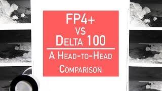 Fp4 + vs Delta100: A Head-to-head Comparison