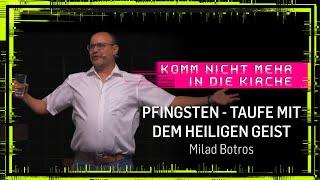 Komm nicht mehr in die Kirche - Pfingsten (Milad Botros | ICF Singen/ICF VS-Villingen)